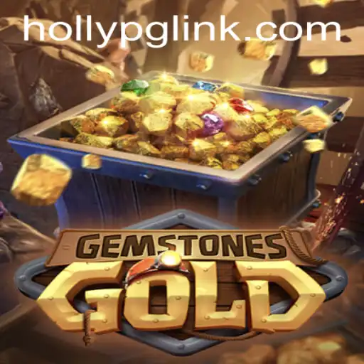 Discover the Adventure and Excitement of GemstonesGold