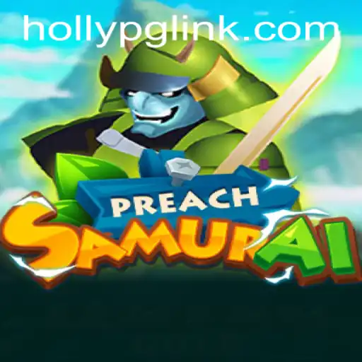 Exploring PreachSamurai: A New Dawn in Gaming